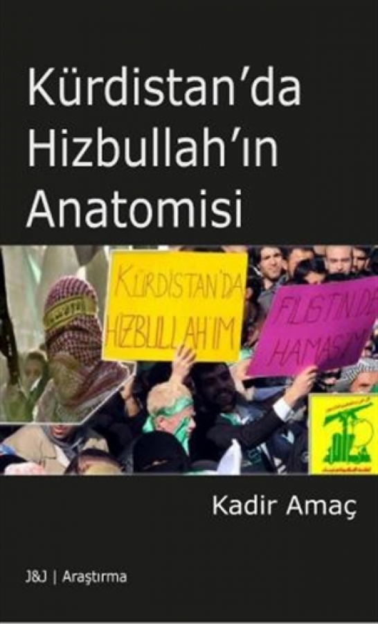 Kürdistan'da Hizbullah'ın Anatomisi