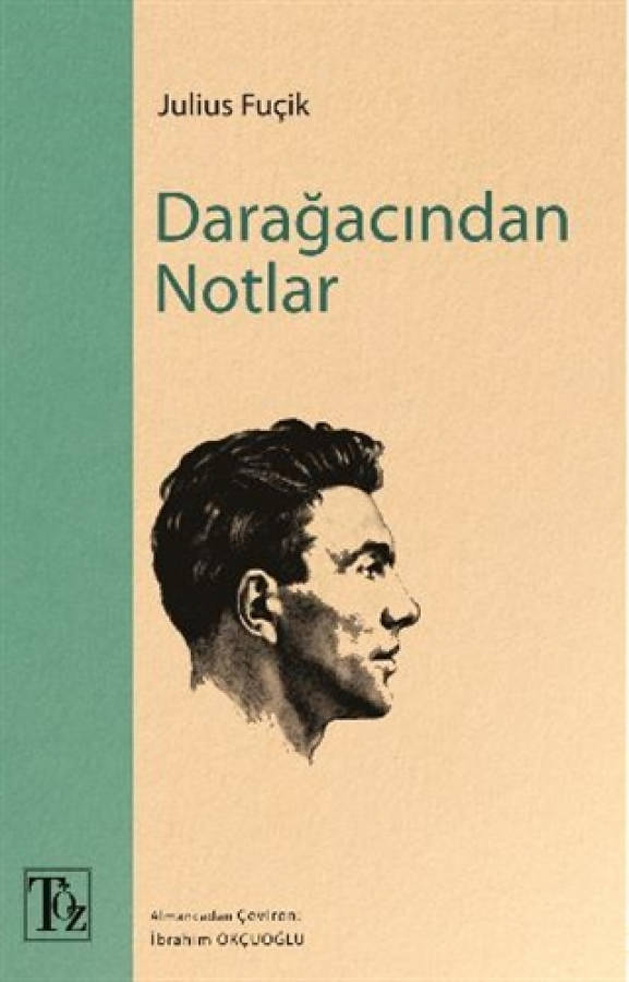 Darağacından Notlar