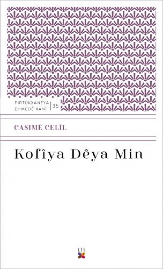 KOFÎYA DÊYA MIN