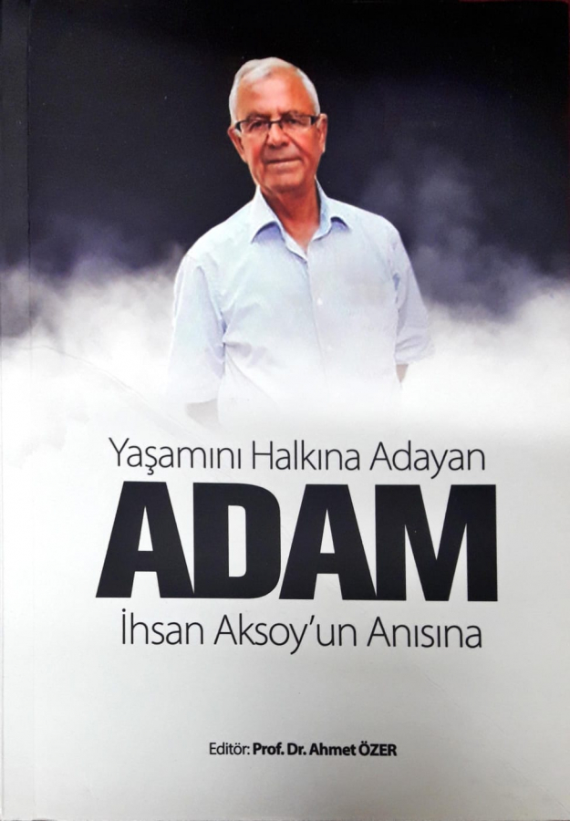 Yaşamını Halkına Adayan Adam 