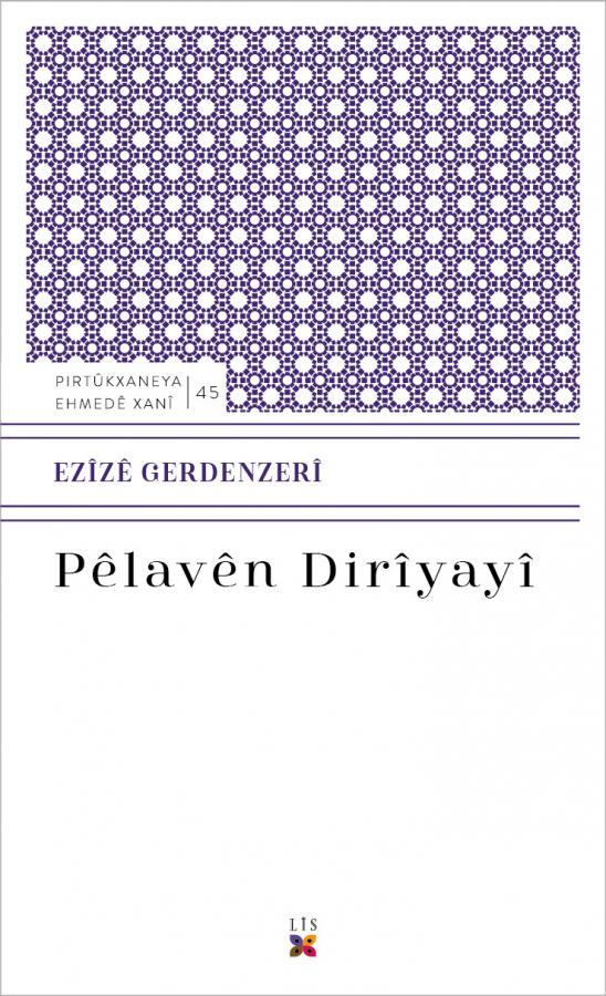 PÊLAVÊN DIRÎYAYÎ