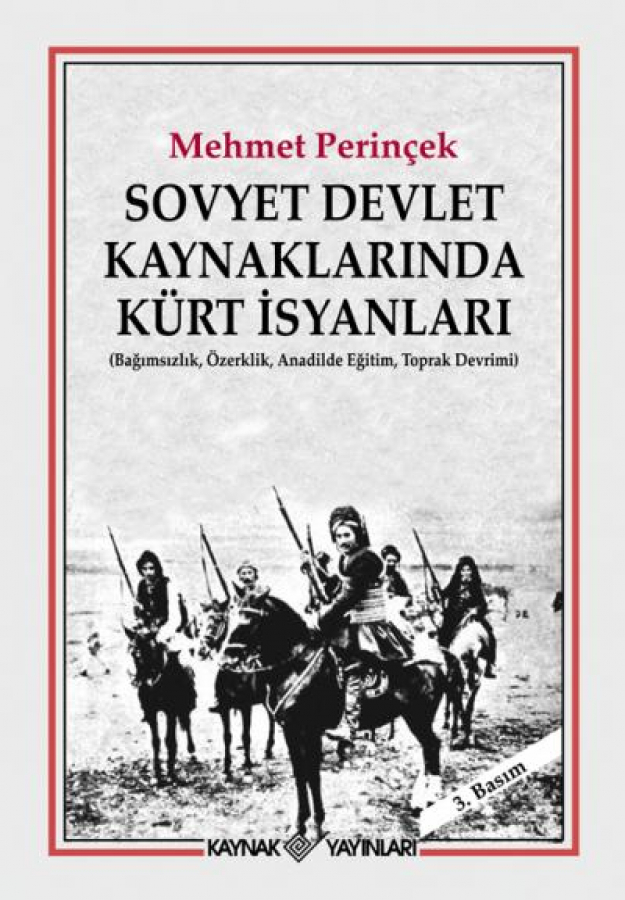  Sovyet Devlet Kaynaklarında Kürt İsyanları