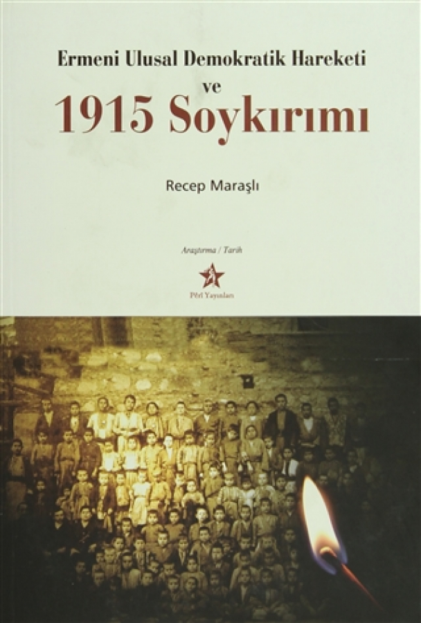 Ermeni Ulusal Demokratik Hareketi ve 1915 Soykırımı