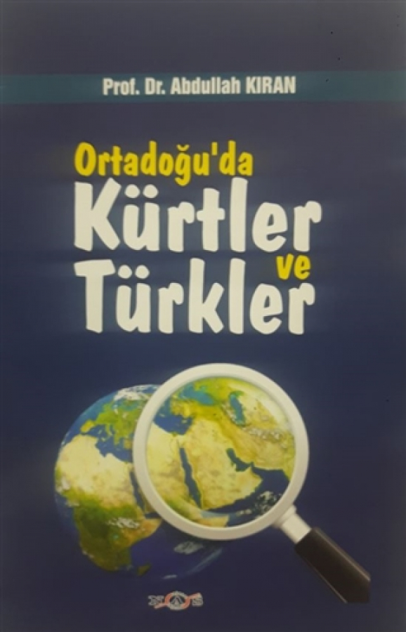 Ortadoğu'da Kürtler ve Türkler