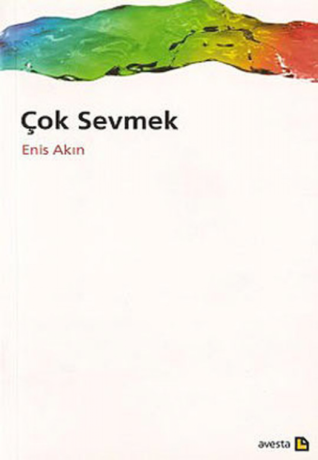 Çok Sevmek