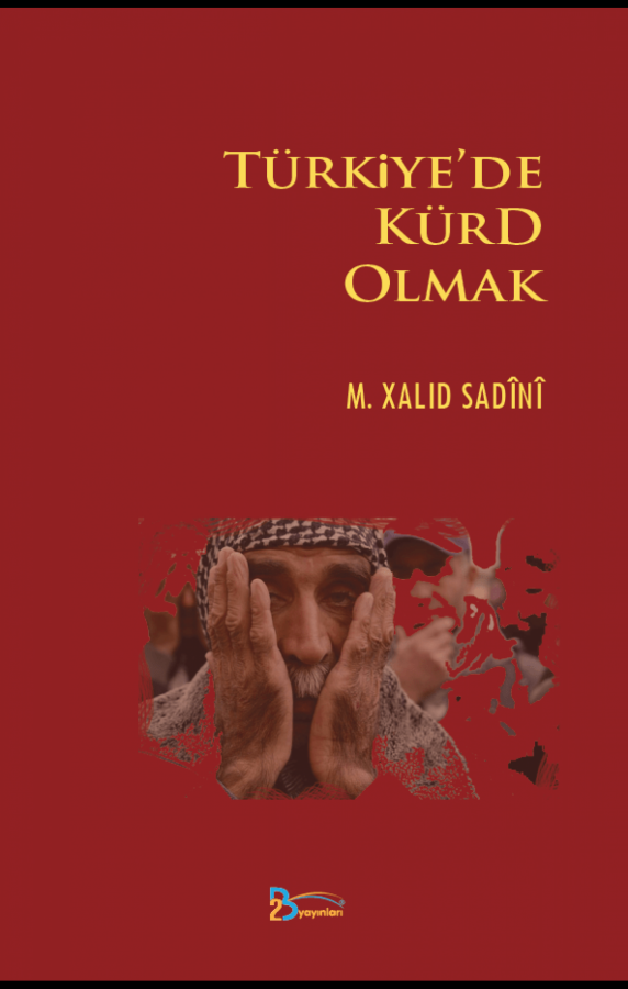 Türkiye'de Kürd Olmak