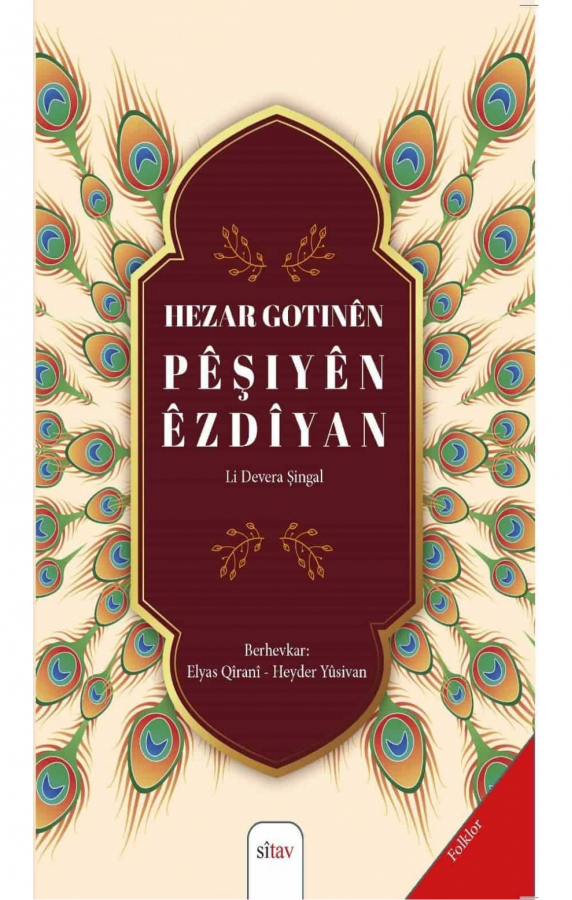 Hezar Gotinên Pêşiyên Êzdîyan (Li Devera Şingal)