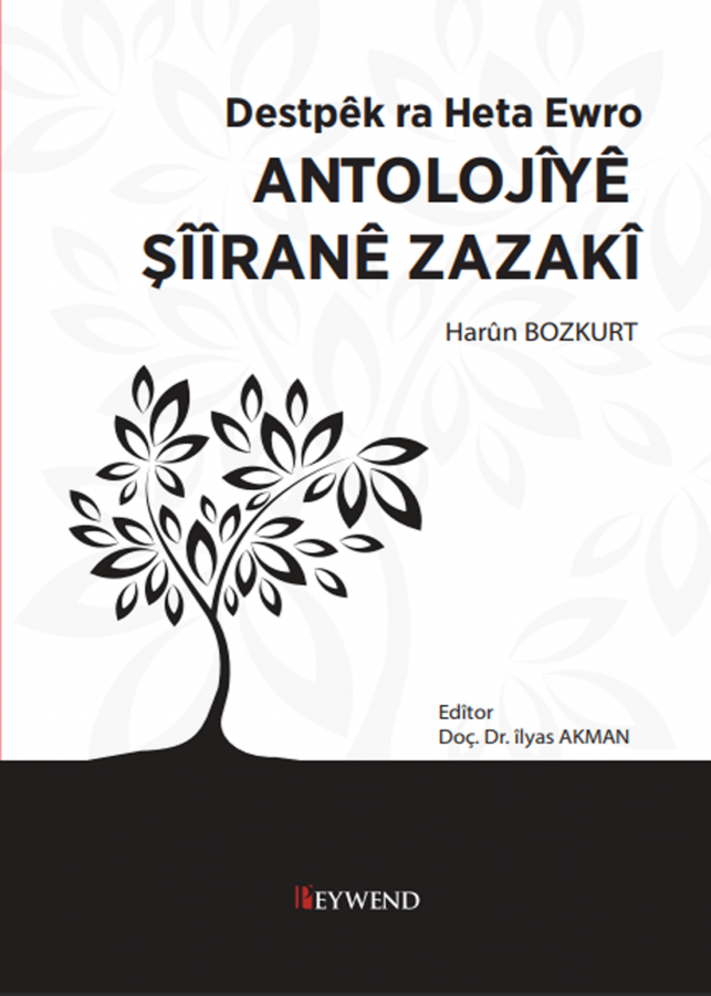 Destpêk Ra Heta Ewro ANTOLOJÎYÊ ŞÎÎRANÊ ZAZAKÎ