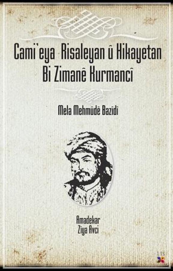 CAMI'EYA RISALEYAN Û HIKAYATAN….