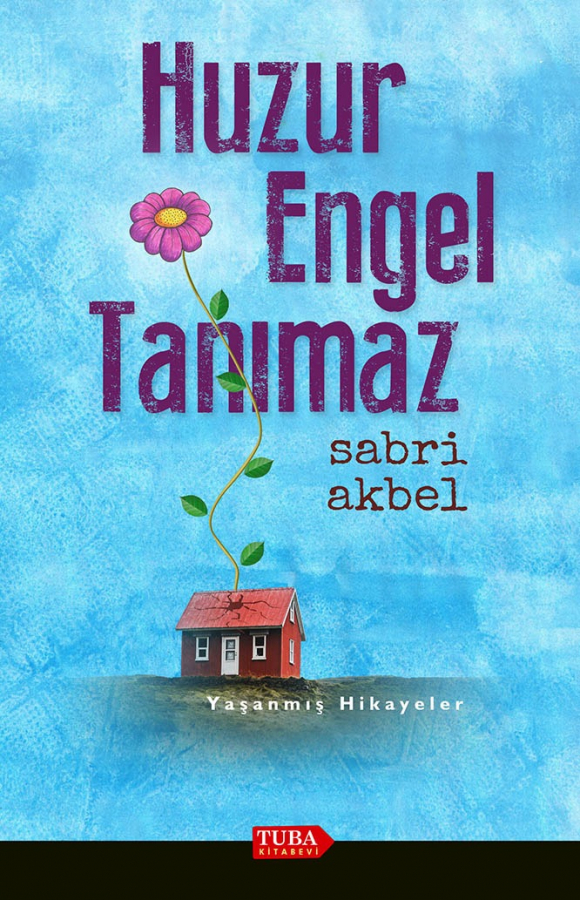 HUZUR ENGEL TANIMAZ