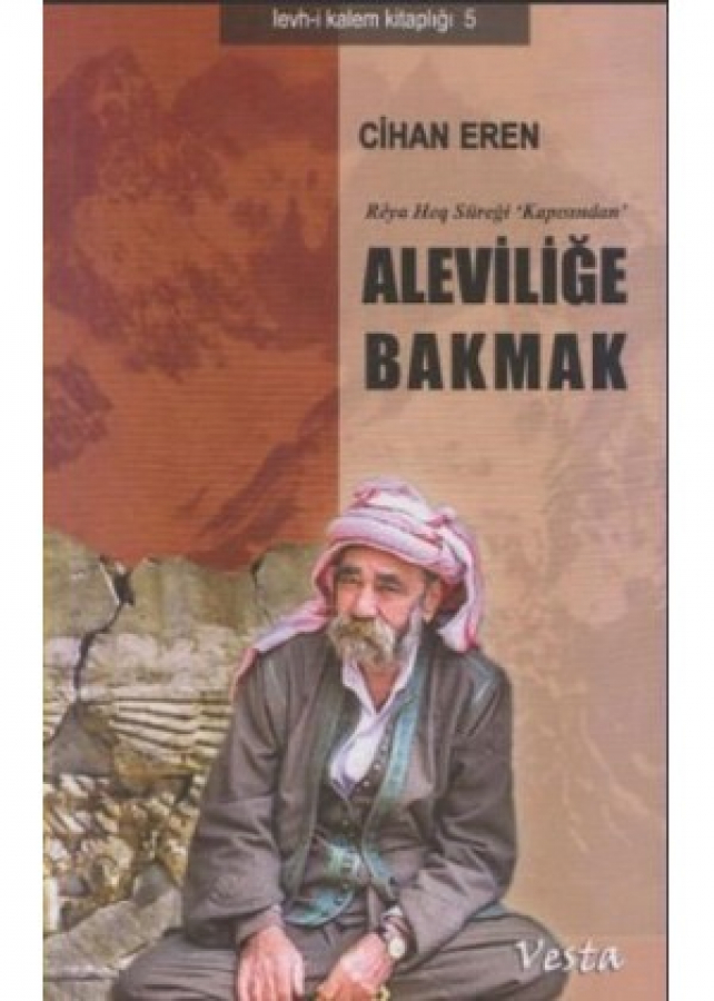 Aleviliğe Bakmak