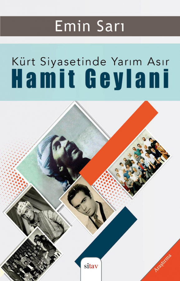 Kürt Siyasetinde Yarım Asır HAMİT GEYLANİ