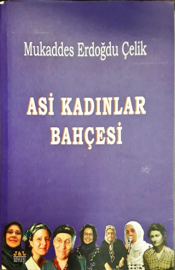 Asi Kadınlar Bahçesi