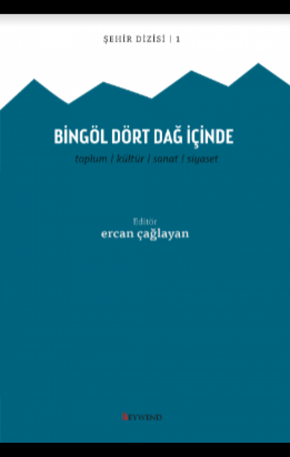 Bingöl Dört Dağ İçinde