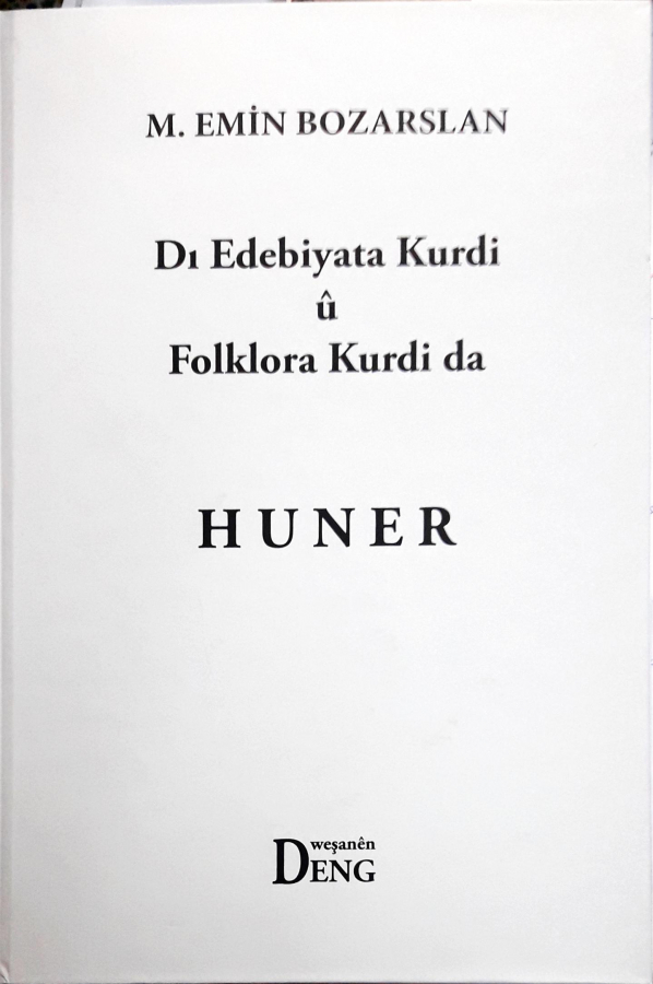 Dı Edebiyata Kurdi û Folklora Kurdi HUNER