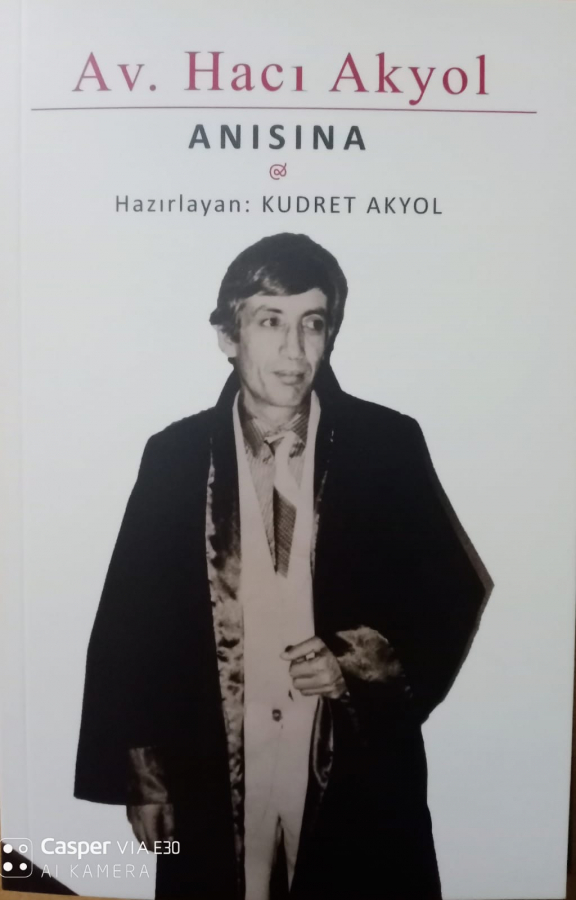  Av.Hacı Akyol Anısına.