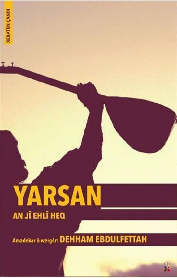 Yarsan - An jî Ehlî Heq